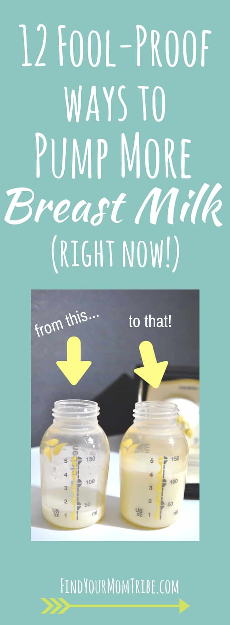 12 Fool-Proof Ways To Pump More Breast Milk RIGHT NOW - Find Your Mom Tribe