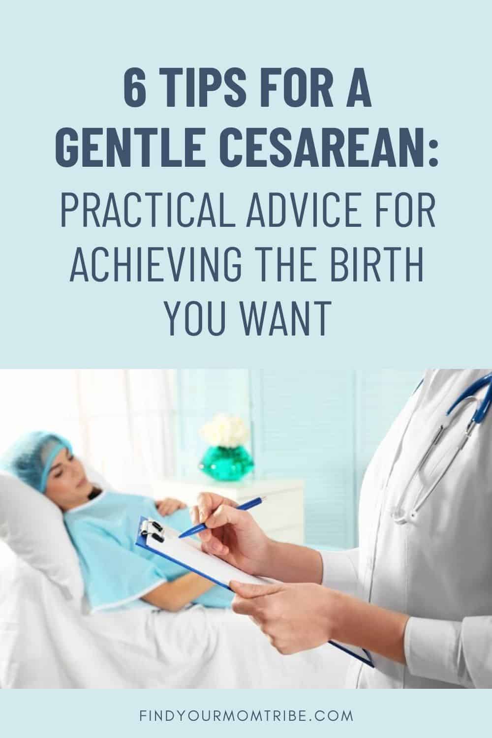 6 Tips for a Gentle Cesarean Pinterest