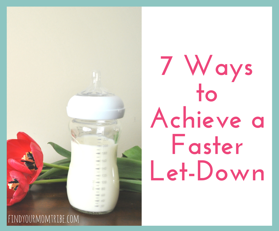 7-ways-to-achieve-a-faster-milk-let-down-when-pumping-breast-milk-or