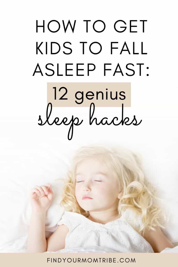 how-to-get-kids-to-fall-asleep-fast-12-genius-sleep-hacks