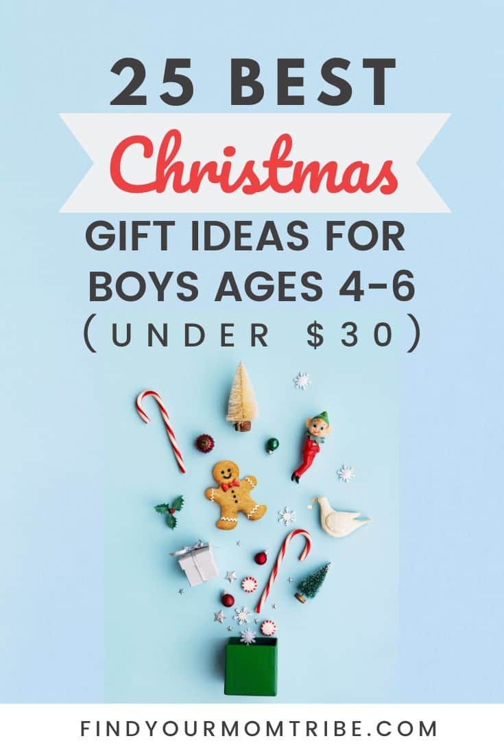 25 Best Christmas Gift Ideas for Boys ages 46 (Under $30!)