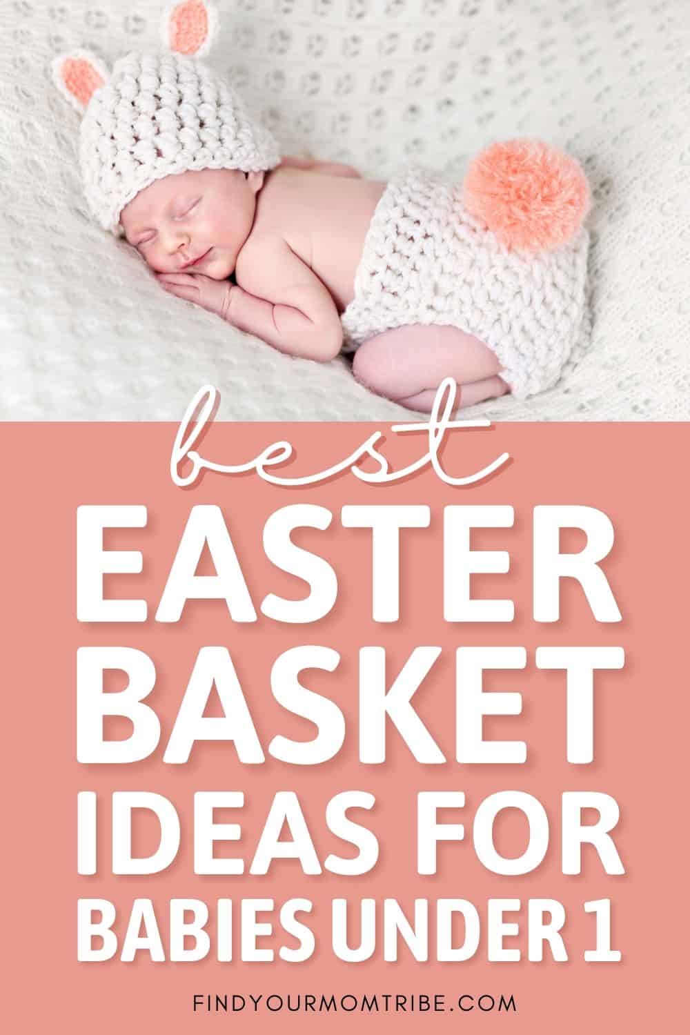 Best Easter Basket Ideas for babies