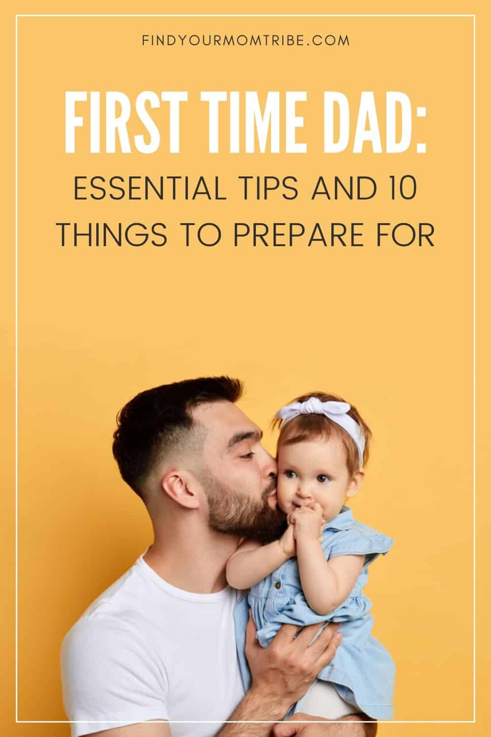 Pinterest First Time Dad