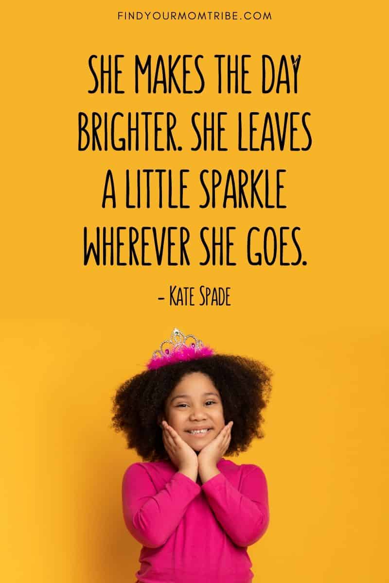 90 Little Girl Quotes To Show Off Your Little Princess