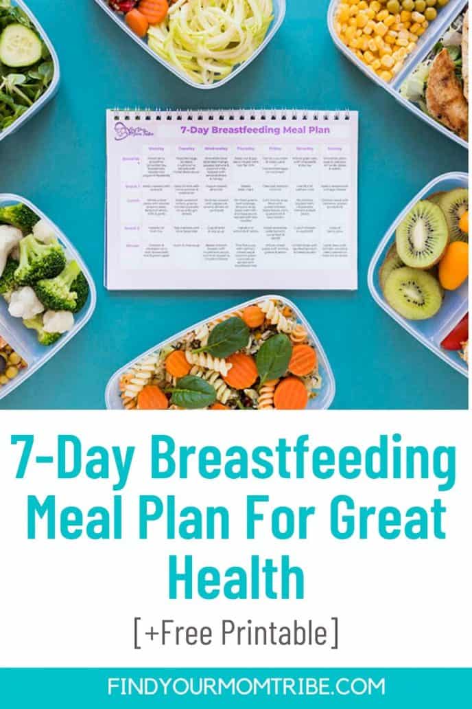 7-Day Breastfeeding Meal Plan For Great Health [+Free Printable]