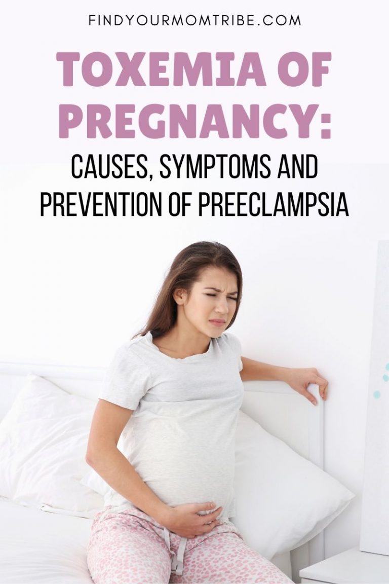 Toxemia Of Pregnancy: Causes, Symptoms And Prevention of Preeclampsia