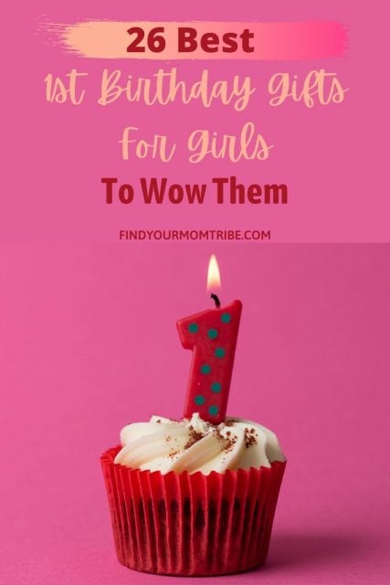 26 Best 1st Birthday Gifts For Girls To Wow Them In 2022