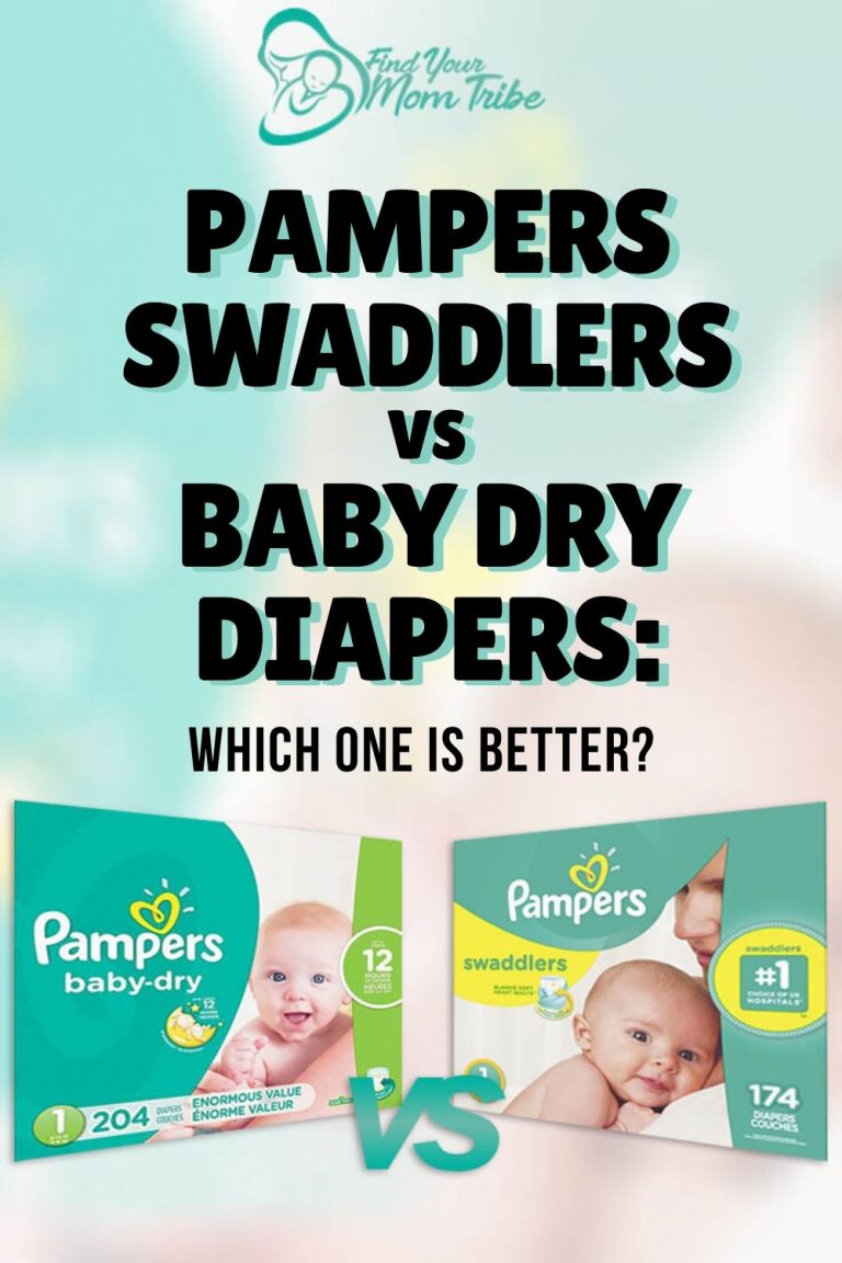 Pampers Swaddlers Vs Baby Dry Diapers Which One Is Better?
