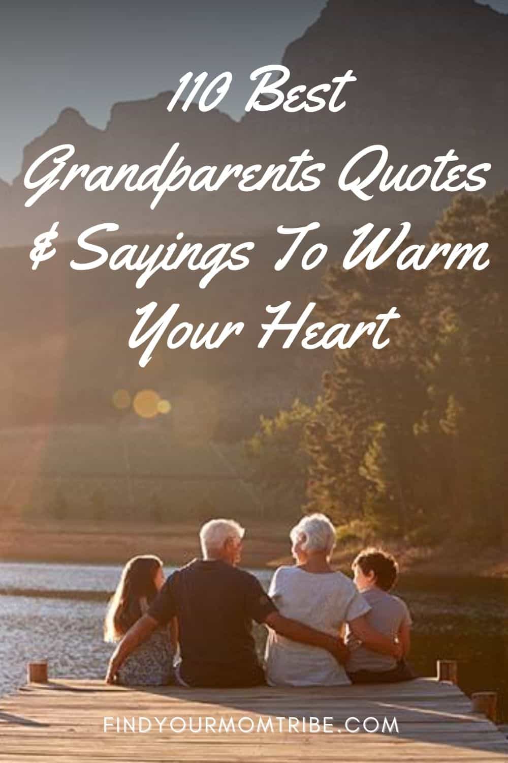 110-best-grandparents-quotes-sayings-to-warm-your-heart