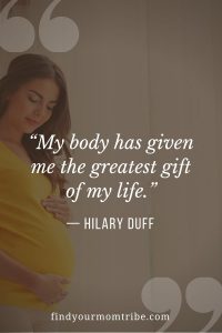 130 Most Beautiful Pregnancy Quotes For Moms To Be