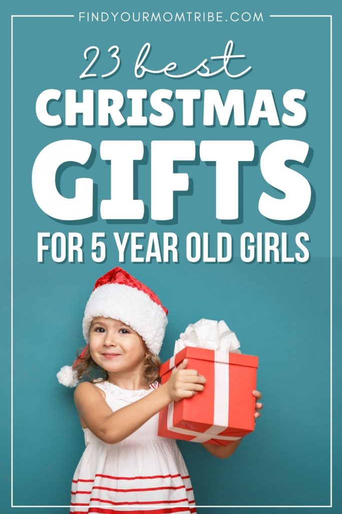 23 Best Christmas Gifts For 5 Year Old Girls In 2022