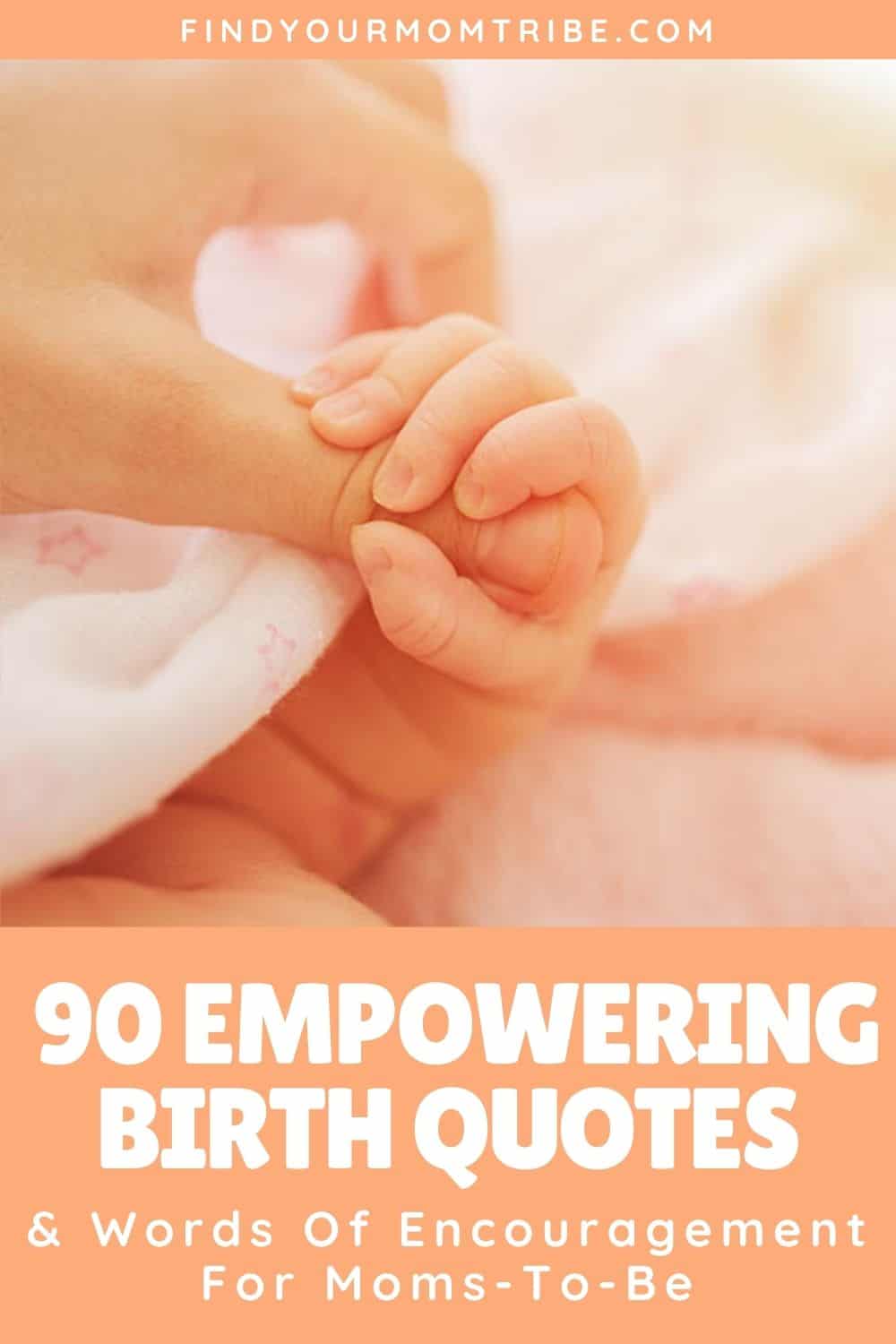 90 Empowering Birth Quotes & Words Of Encouragement For Moms-To-Be