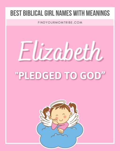 100 Best Biblical Girl Names With Meanings For Your Little Angel