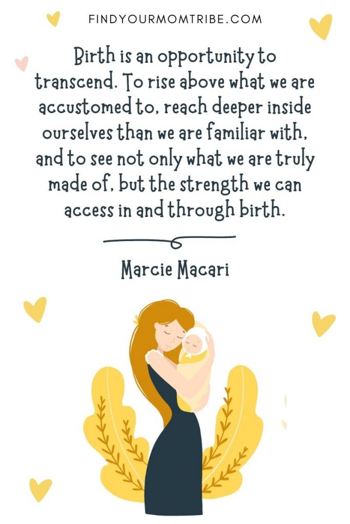 110 Empowering Birth Quotes & Words Of Encouragement For Moms-To-Be