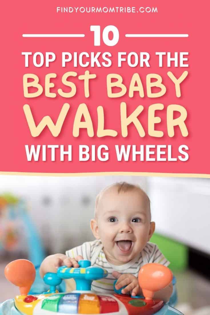 10 Top Picks For The Best Baby Walker With Big Wheels In 2022