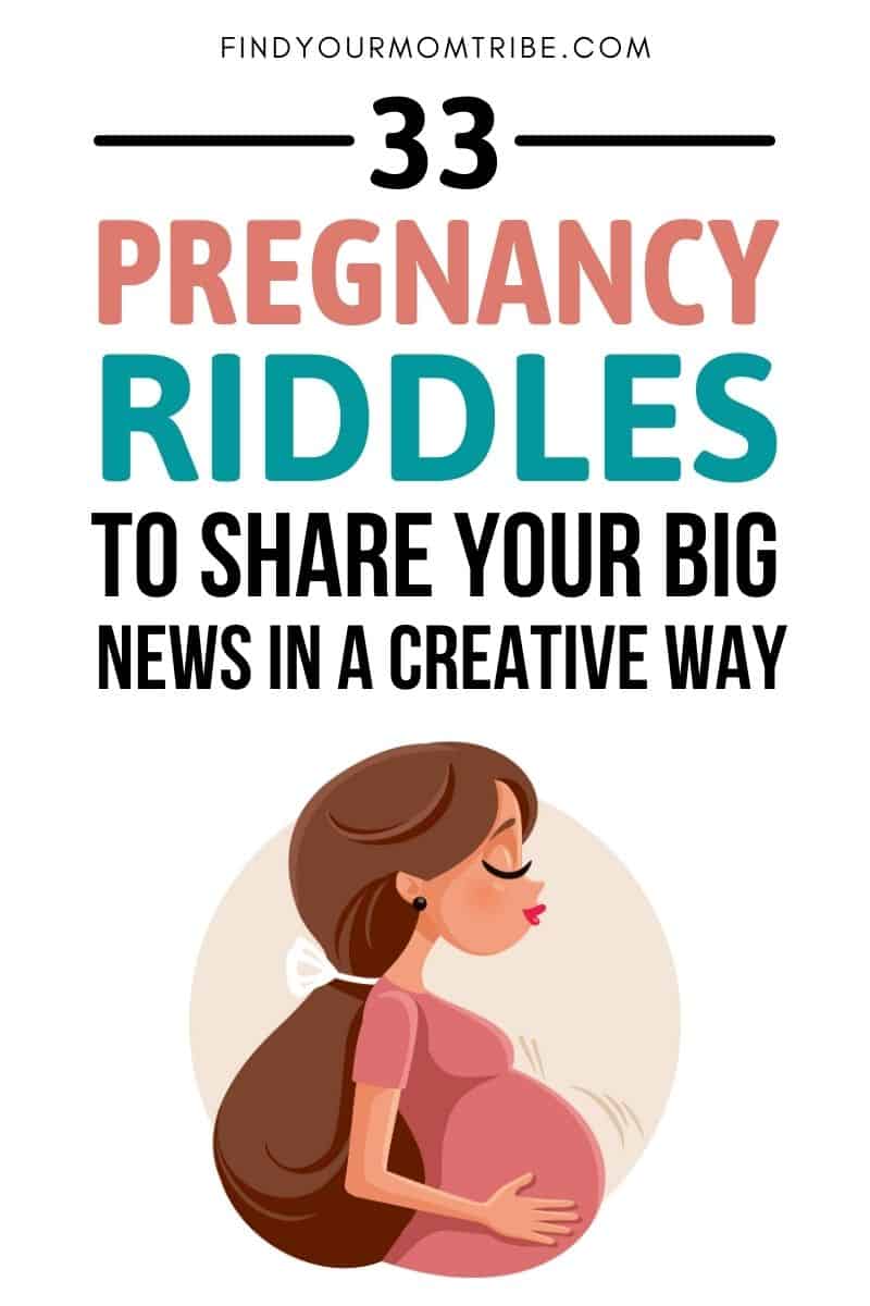 33 Pregnancy Riddles To Share Your Big News In A Creative Way Pinterest