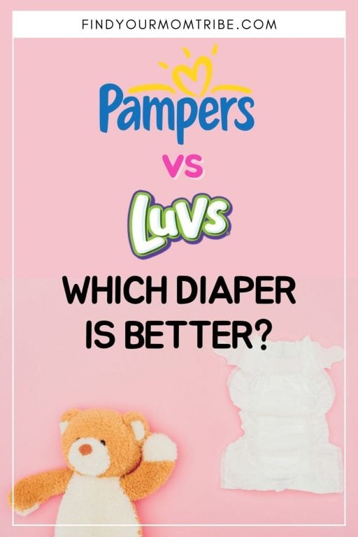 Luvs Vs Pampers Comparison Which Diaper Is Better?