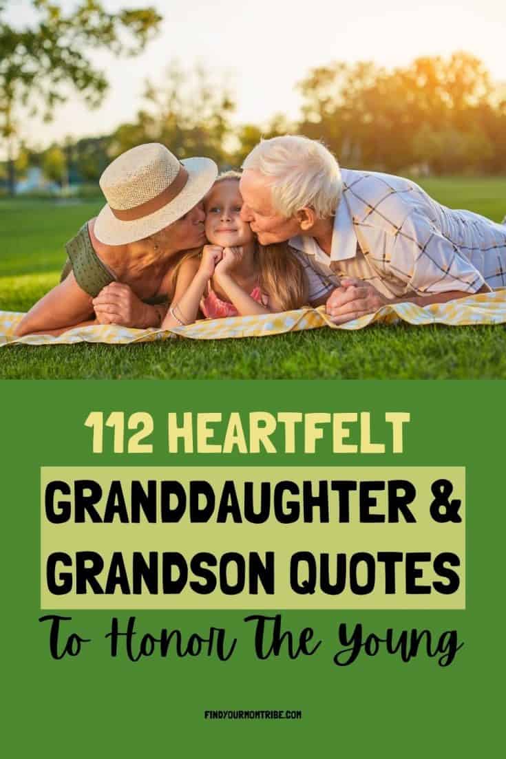 112 Heartfelt Granddaughter & Grandson Quotes To Honor The Young