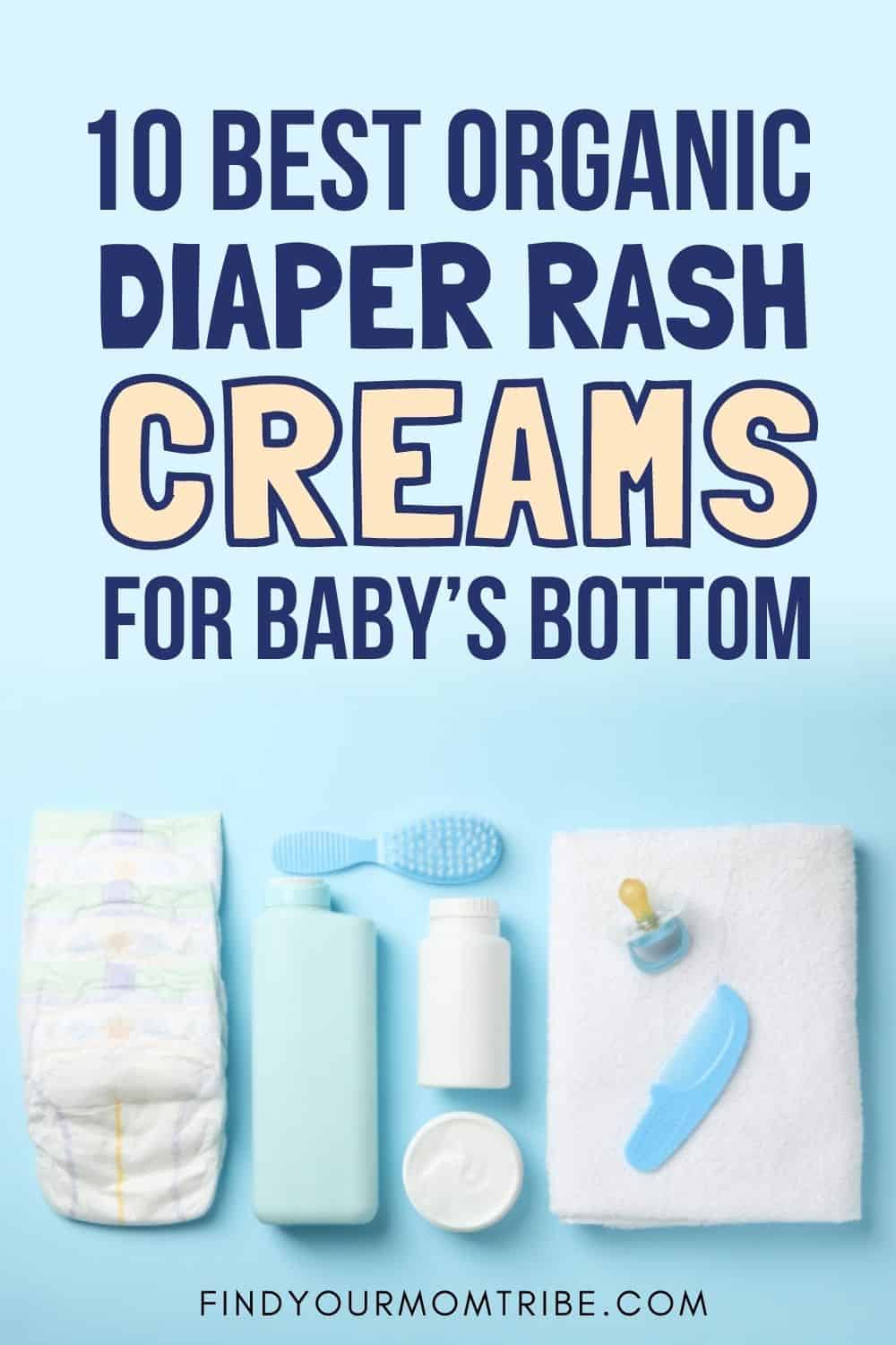 10 Best Organic Diaper Rash Creams For Baby's Bottom In 2022