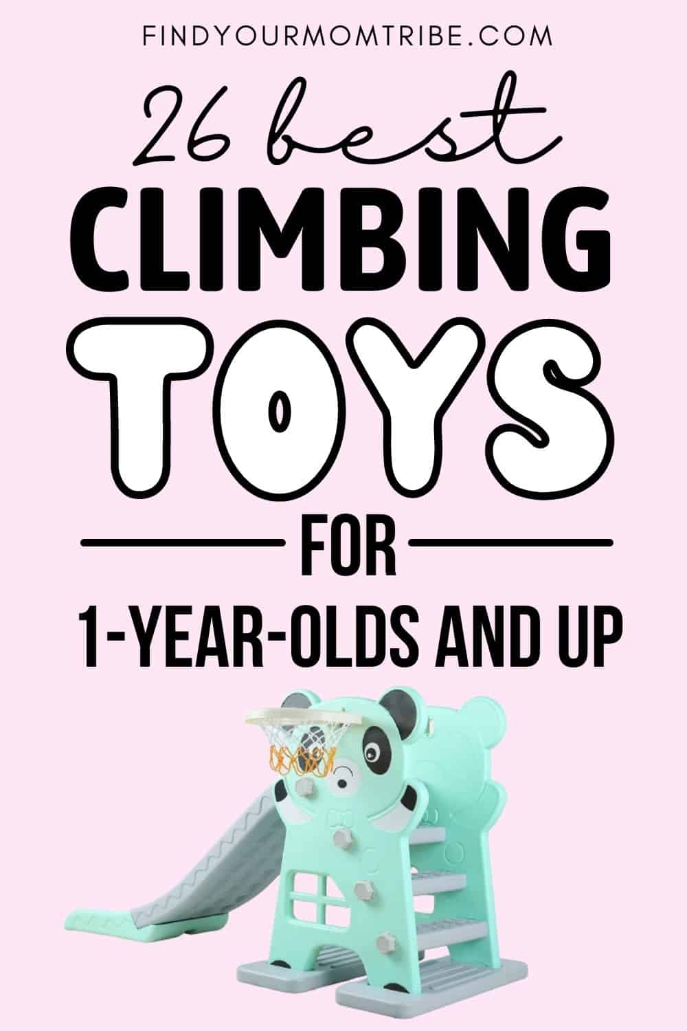 26 Best 1YearOld Climbing Toys Of 2022 (1YearOld And Up)