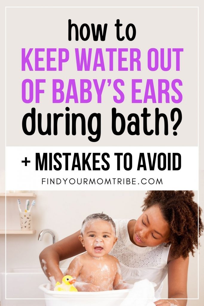 How To Keep Water Out Of Baby's Ears During Bath & Common Errors
