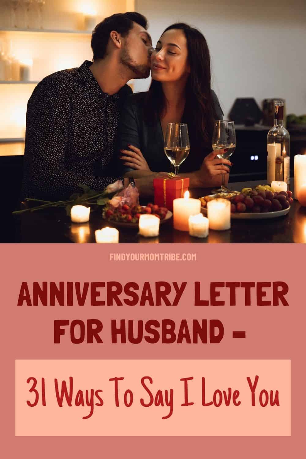 Anniversary Letter For Husband 31 Ways To Say I Love You