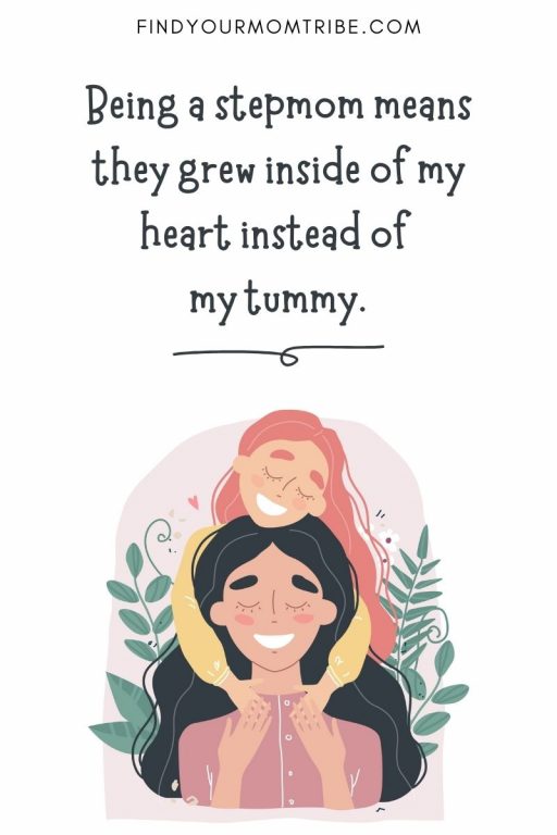 80 Touching And Inspirational Stepmom Quotes To Show Your Love