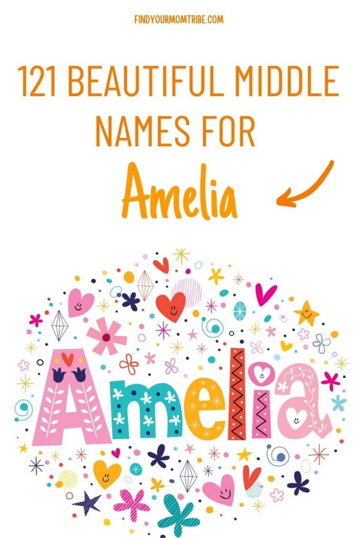 121 Beautiful Middle Names For Amelia In 2021