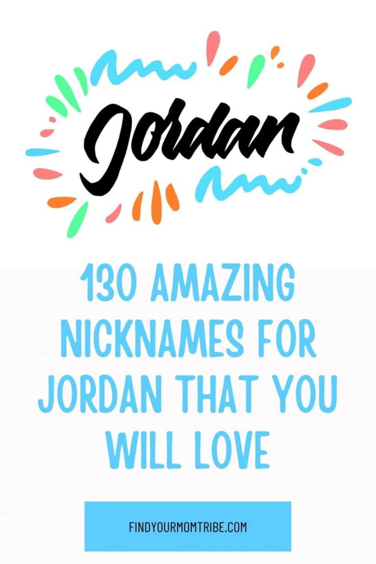 130 Amazing Nicknames For Jordan That You Will Love