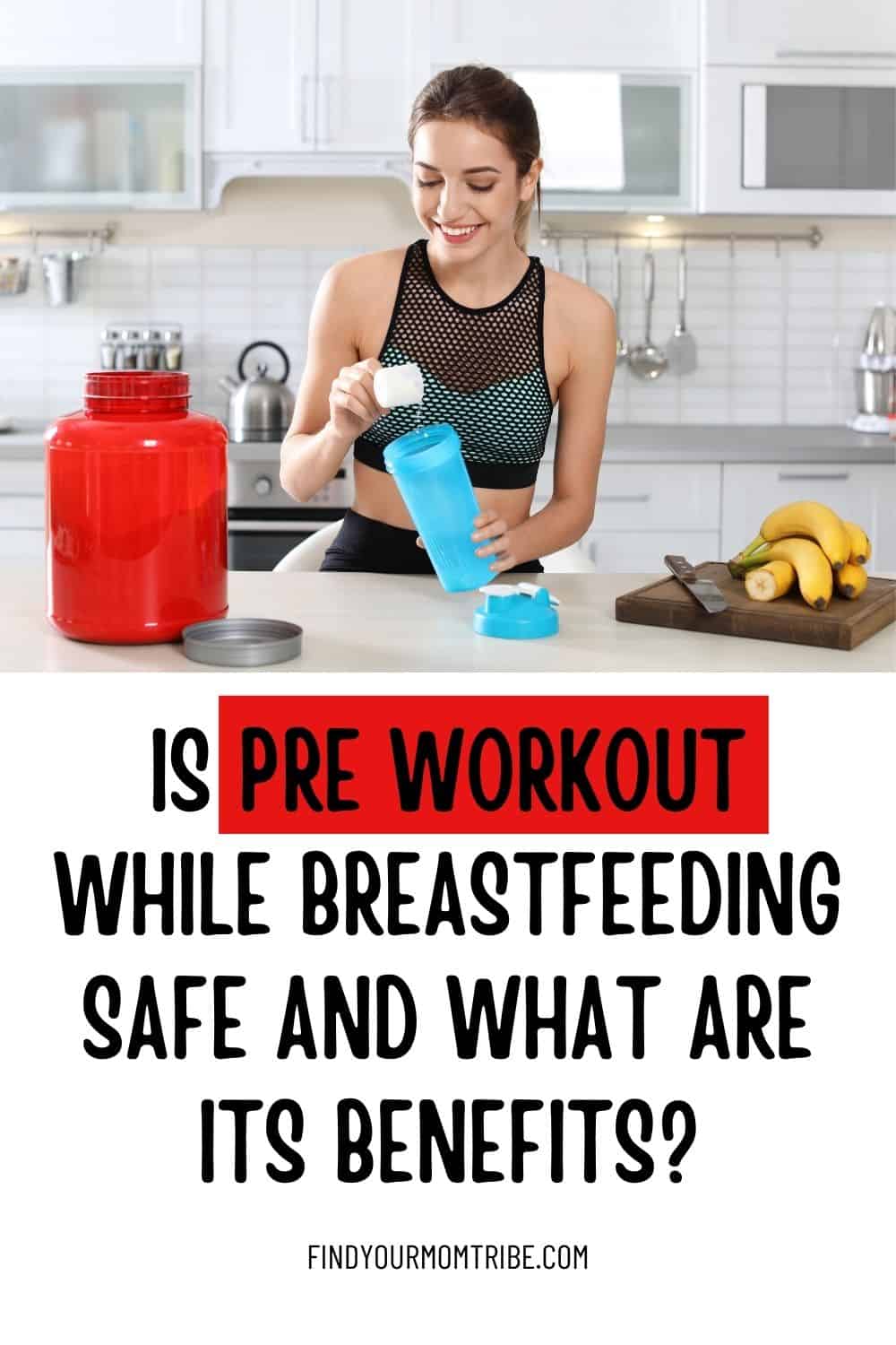  Pinterest pre workout while breastfeeding