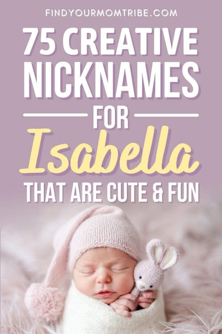 75 Cute And Funny Nicknames For Isabella To Make You Smile