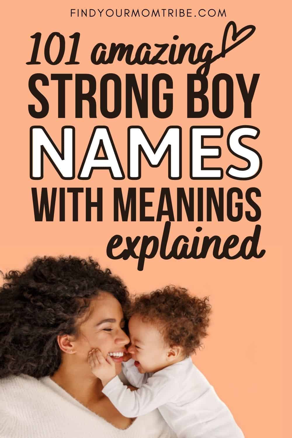 Top 101 Strong Boy Names With Meanings Explained Pinterest