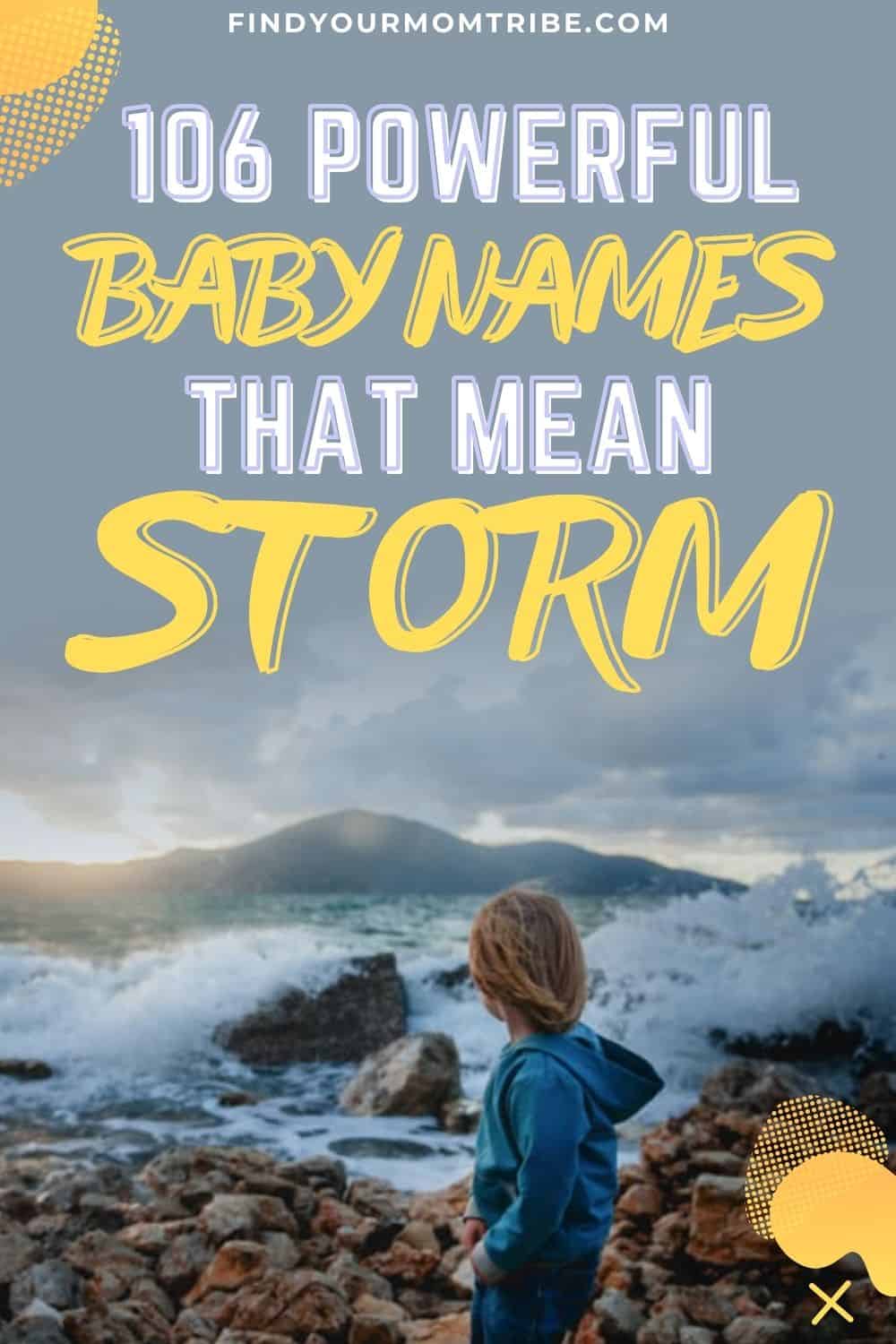 106 Powerful Baby Names That Mean Storm, Thunder, And