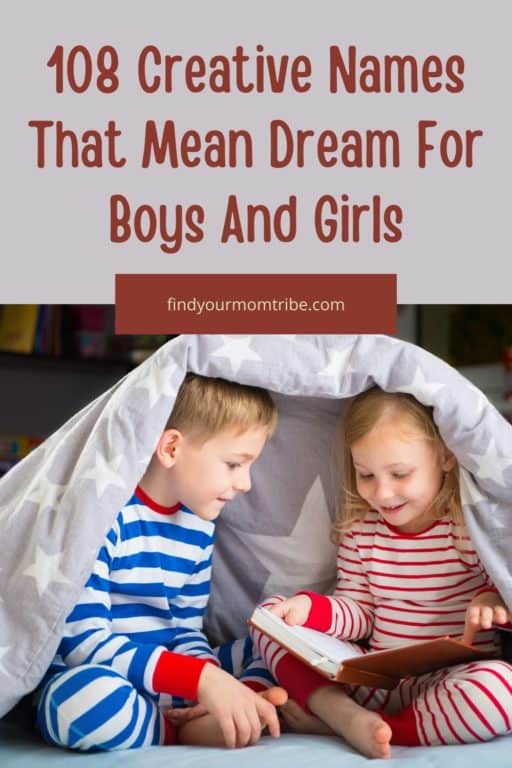 108-creative-names-that-mean-dream-for-boys-and-girls